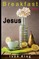 Breakfast With Jesus