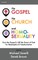 The Gospel, the Church, and Homosexuality