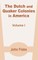 The Dutch and Quaker Colonies in America (Volume One)