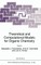 Theoretical and Computational Models for Organic Chemistry