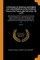 A Dictionary of American and English Law with Definitions of the Technical Terms of the Canon and Civil Laws, Vol I, A-K