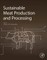 Sustainable Meat Production and Processing