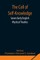 The Cell of Self-Knowledge; Seven Early English Mystical Treaties