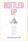 Bottled Up