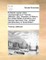 Authentic Copies of the Correspondence of Thomas Jefferson, Esq. Secretary of State to the United States of America, and George Hammond, Esq. Minister Plenipotentiary of Great-Britain