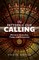 The Pattern of Our Calling