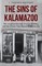 The Sins of Kalamazoo