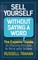 Sell Yourself Without Saying a Word