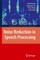 Noise Reduction in Speech Processing