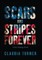 Scars and Stripes Forever