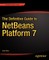 The Definitive Guide to Netbeans(tm) Platform 7