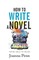 How to Write a Novel