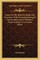 Letters On The Ministry, Ritual And Doctrines Of The Protestant Episcopal Church Addressed To William E. Wyatt, In Reply To A Sermon (1844)