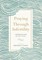 Praying Through Infertility