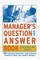 The Manager's Question and Answer Book