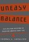 Uneasy Balance