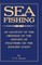 Sea Fishing - An Account of the Methods of Angling as Practised on the English Coast