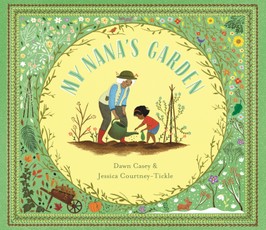 Casey, D: My Nana's Garden