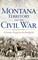 Montana Territory and the Civil War