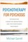 Psychotherapy for Psychosis