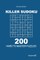 Killer Sudoku - 200 Hard to Master Puzzles 9x9 (Volume 2)