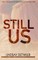 Still Us