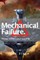 Mechanical Failure