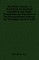 The Prairie Traveler - A Hand Book for Overland Expeditions with Maps, Illustrations and Itineraries of the Principal Routes Between the Mississippi and the Pacific