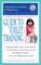 The American Academy of Pediatrics Guide to Toilet Training