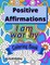 Positive Affirmations Coloring Book