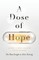A Dose of Hope