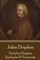 John Dryden - Epistles, Elegies, Epitaphs & Pastorals