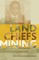 Land, Chiefs, Mining