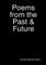 Poems from the Past & Future