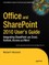 Office and Sharepoint 2010 User's Guide