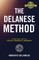 The Delanese Method