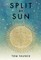 Split by Sun: The Tragic History of the Sustainocene