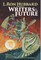 L. Ron Hubbard Presents Writers of the Future Volume 32