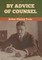 By Advice of Counsel