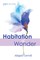 Habitation of Wonder