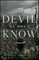 The Devil We Don't Know