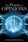The Power of Opinions