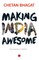 Making India Awesome