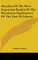 Sketches Of The Most Important Battles Of The Revolution Explanatory Of The Vine Of Liberty