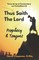 Thus Saith The Lord