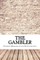 The Gambler