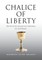 Chalice of Liberty