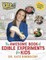 Kate the Chemist: The Awesome Book of Edible Experiments for Kids