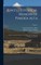 Kino's Historical Memoir of PimerÃ­a Alta; a Contemporary Account of the Beginnings of California, Sonora, and Arizona; Volume 2
