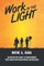 Work in the Light